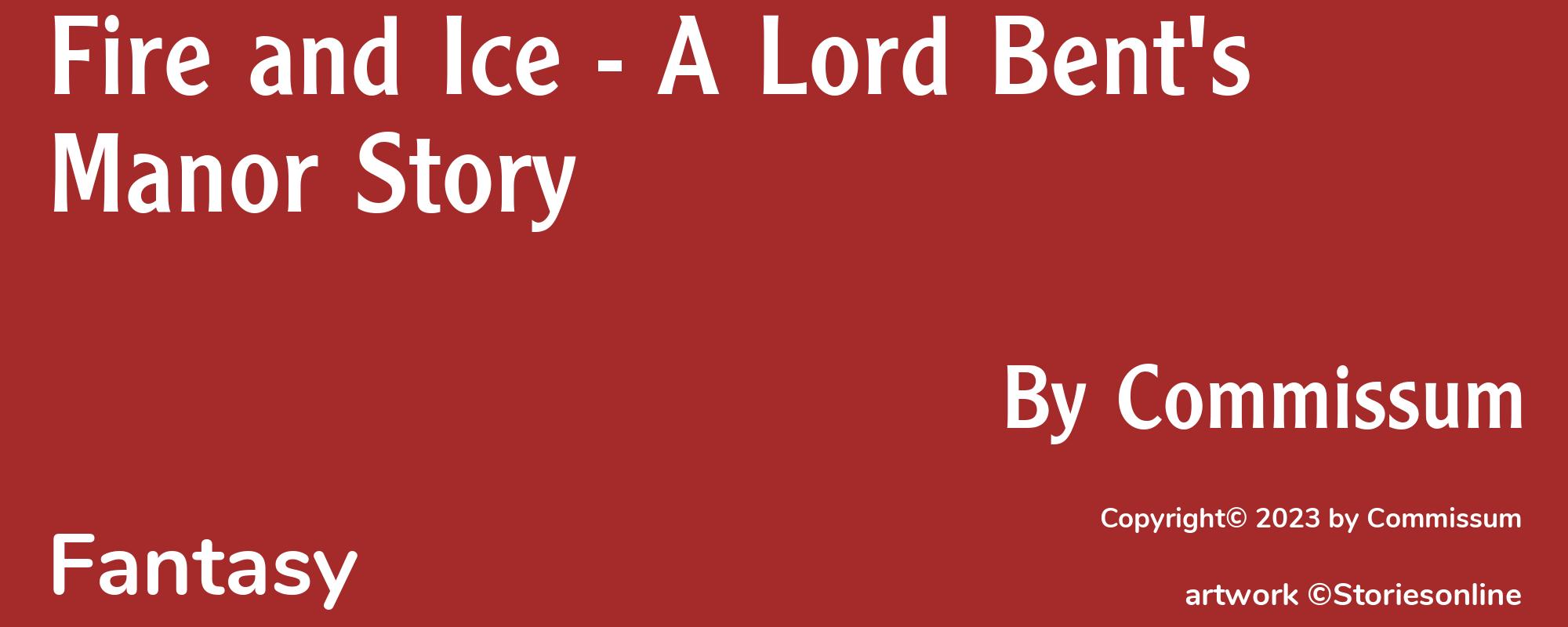 Fire and Ice - A Lord Bent's Manor Story - Cover