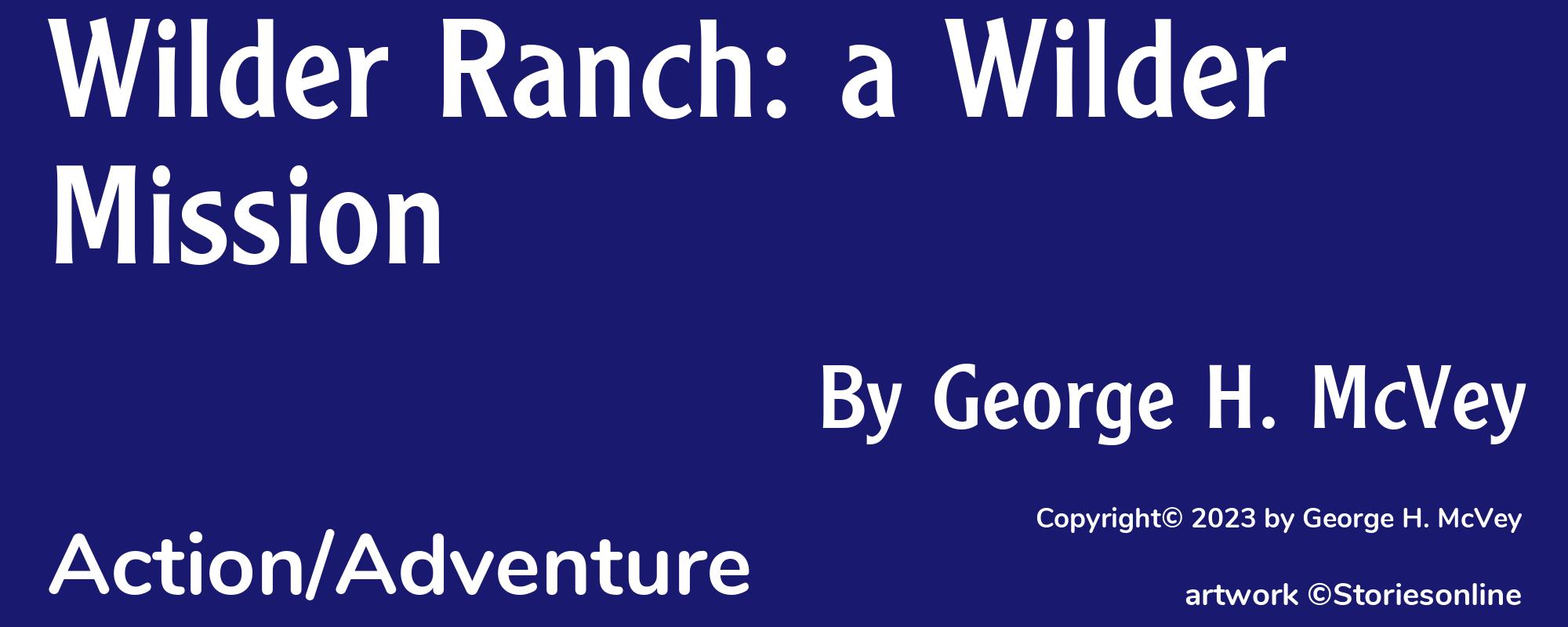 Wilder Ranch: a Wilder Mission - Cover