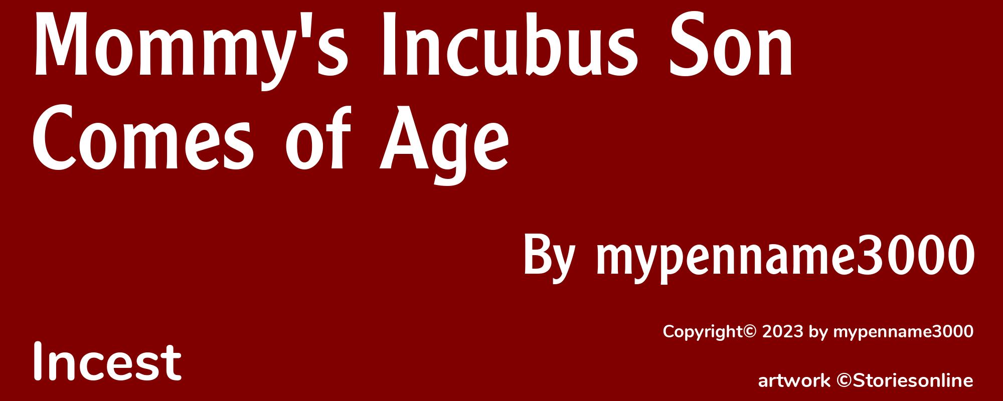 Mommy's Incubus Son Comes of Age - Cover