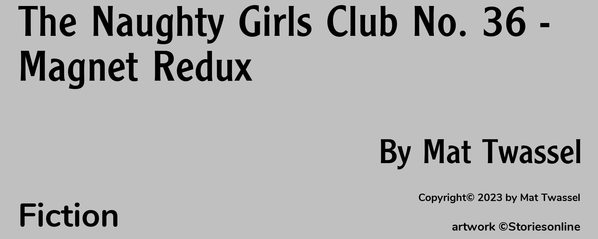 The Naughty Girls Club No. 36 - Magnet Redux - Cover