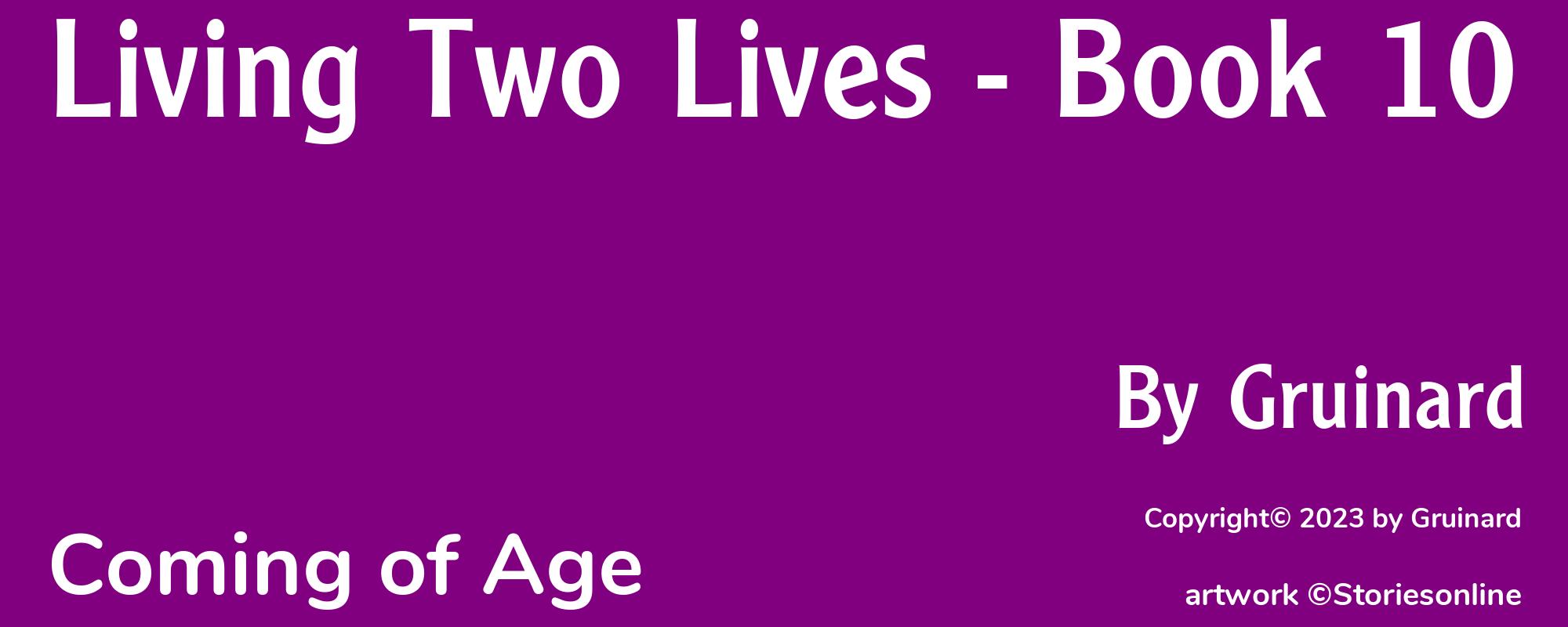 Living Two Lives - Book 10 - Cover