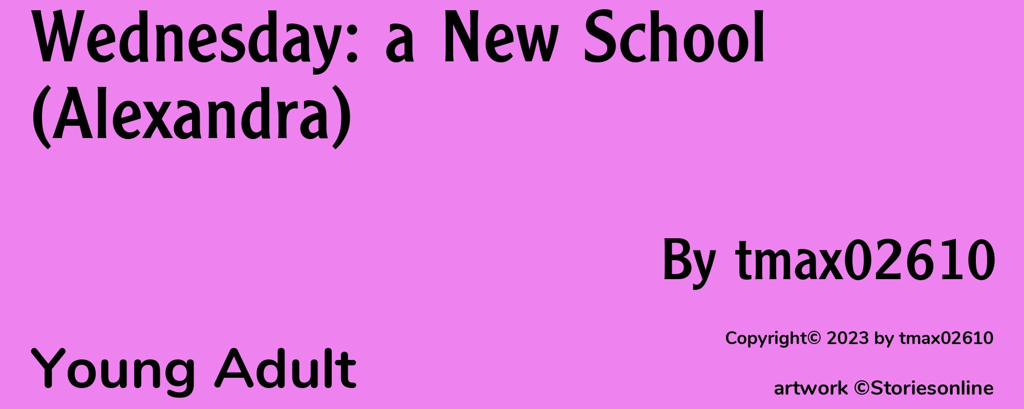 Wednesday: a New School (Alexandra) - Cover