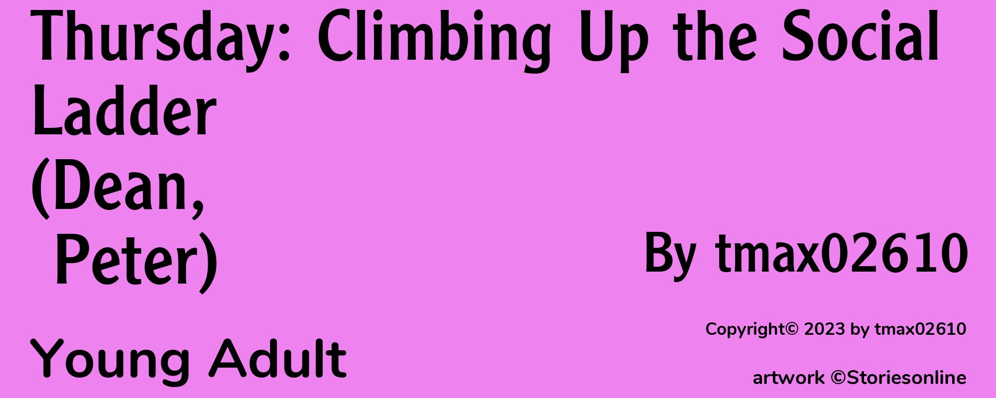 Thursday: Climbing Up the Social Ladder (Dean, Peter) - Cover