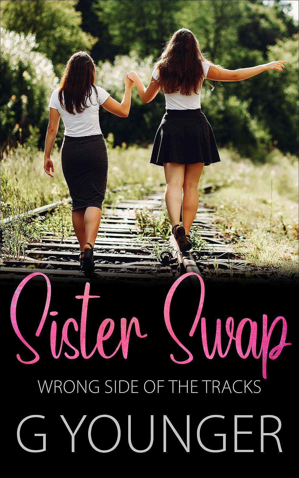 Sister Swap: Wrong Side of the Tracks - Cover