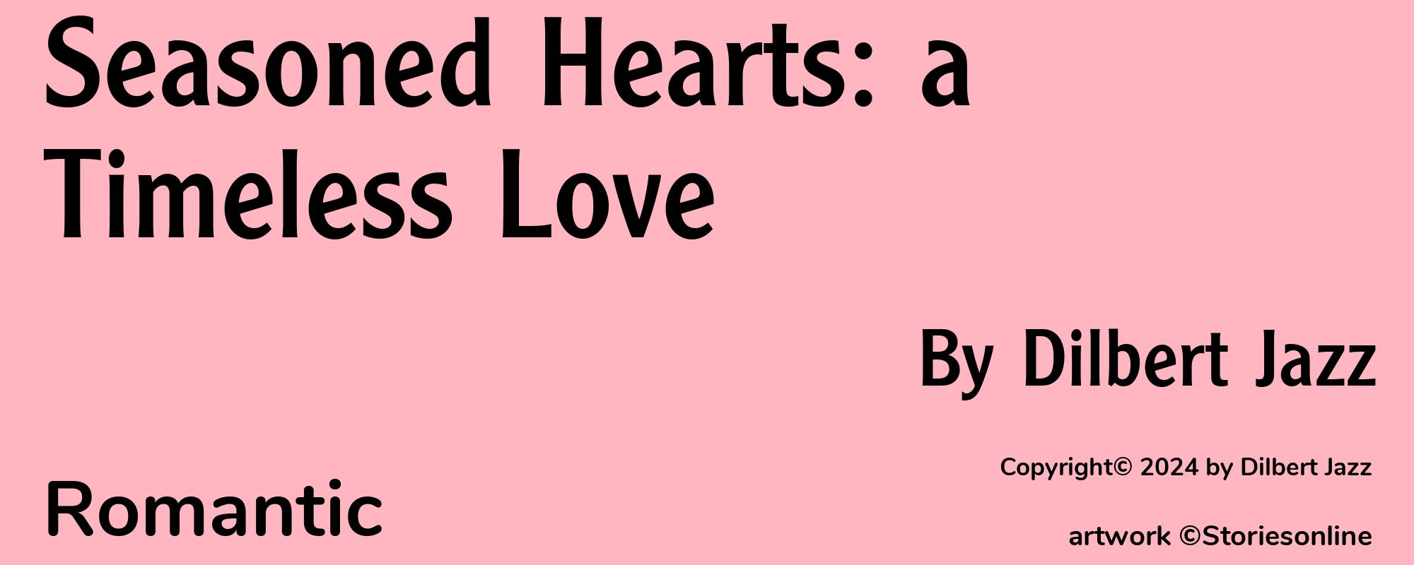 Seasoned Hearts: a Timeless Love - Cover