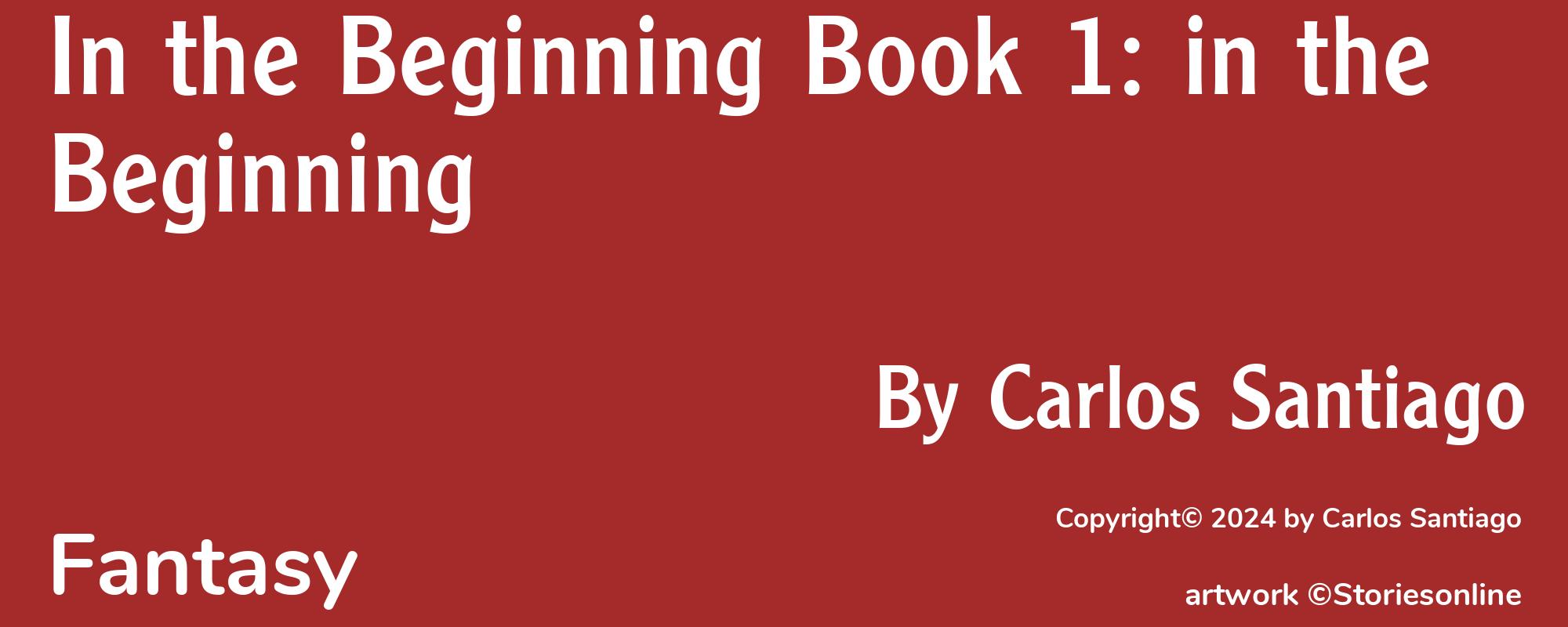 In the Beginning Book 1: in the Beginning - Cover