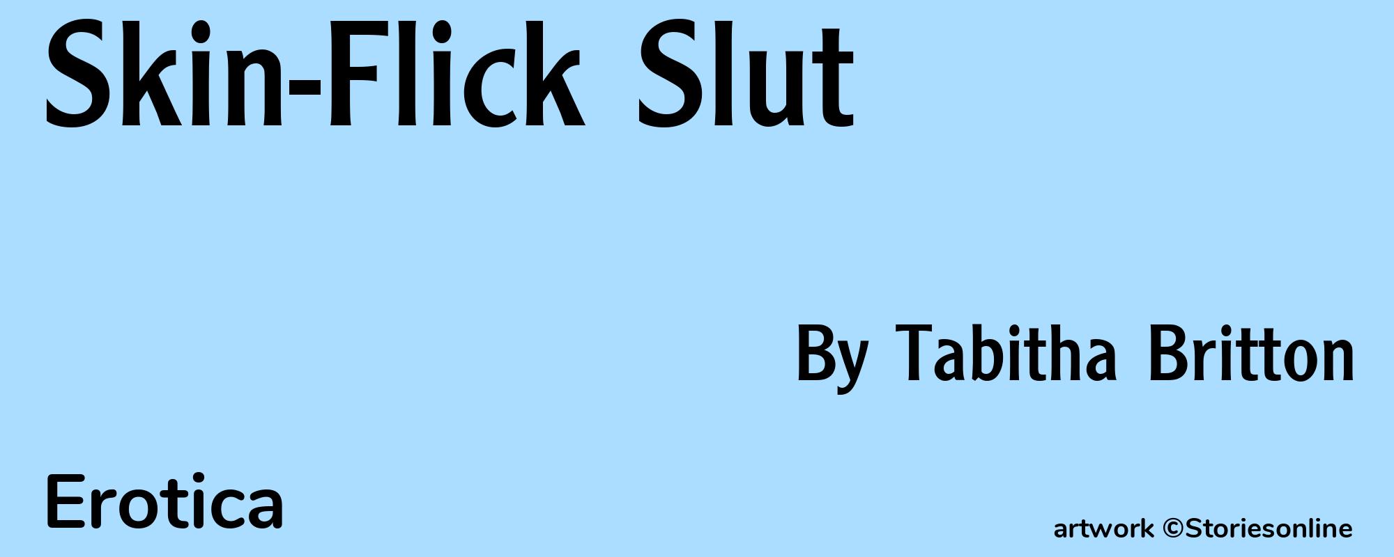 Skin-Flick Slut - Cover