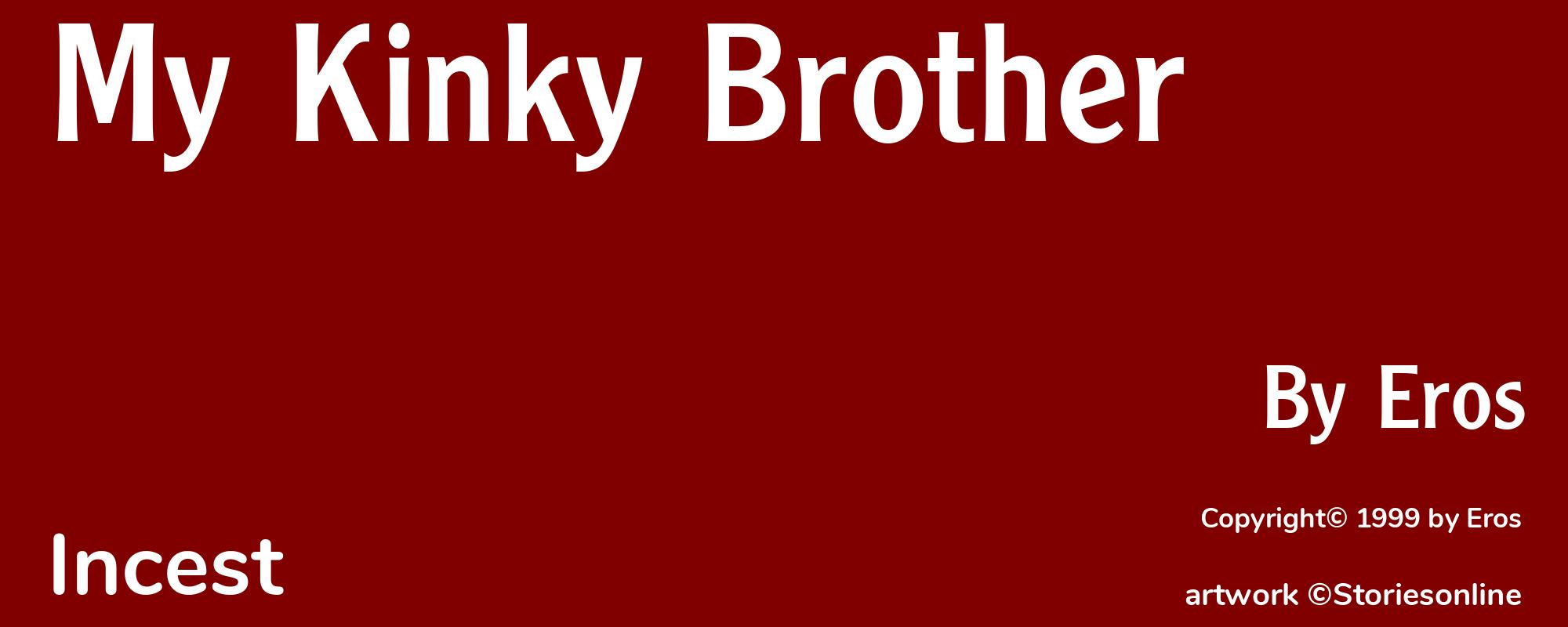 My Kinky Brother - Cover