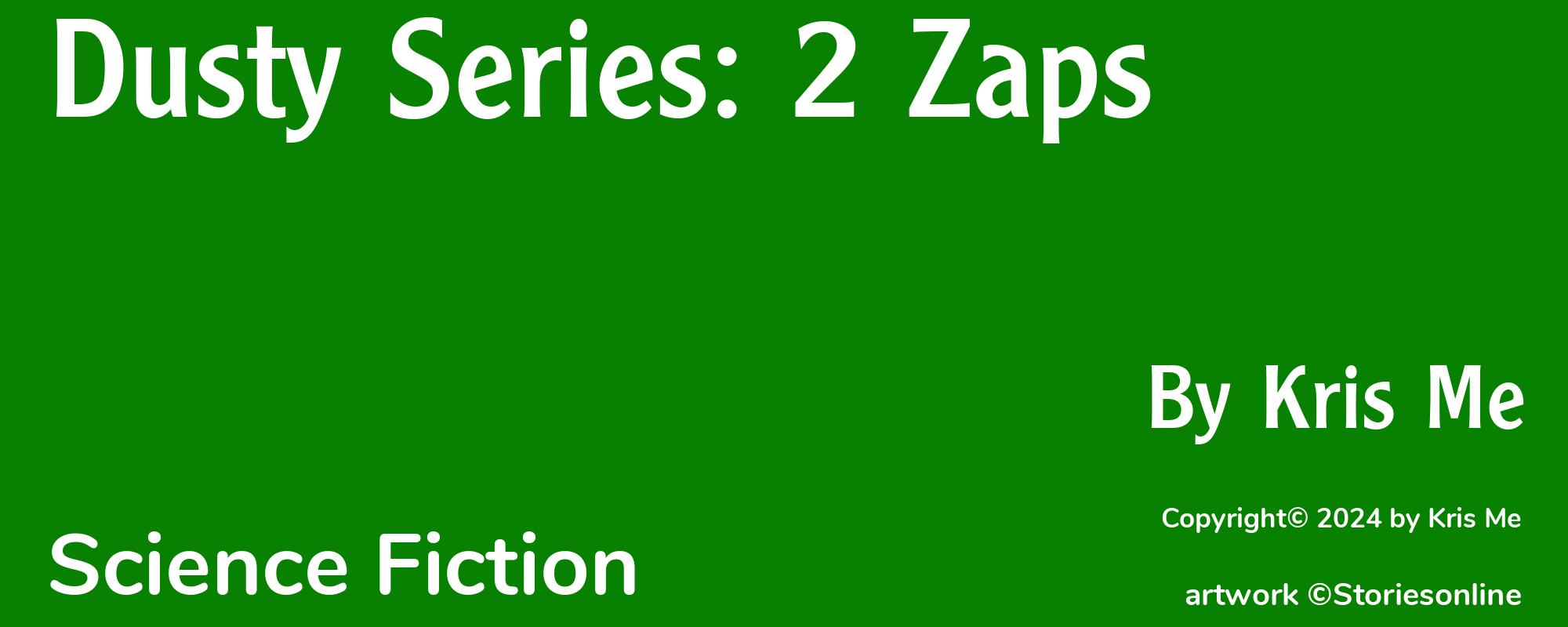 Dusty Series: 2 Zaps - Cover