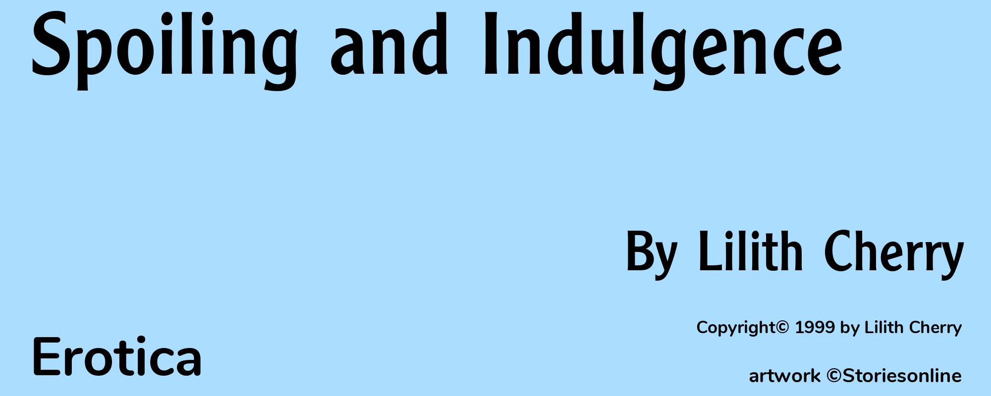 Spoiling and Indulgence - Cover