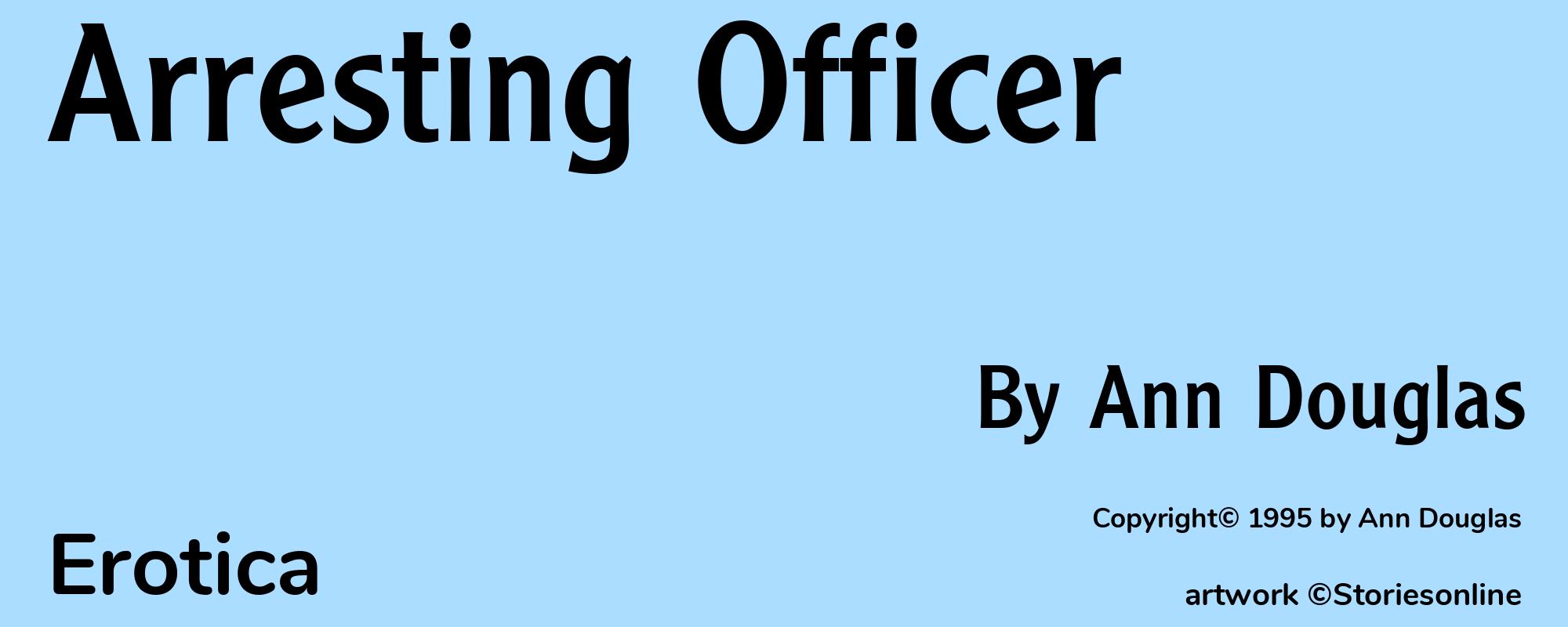 Arresting Officer - Cover