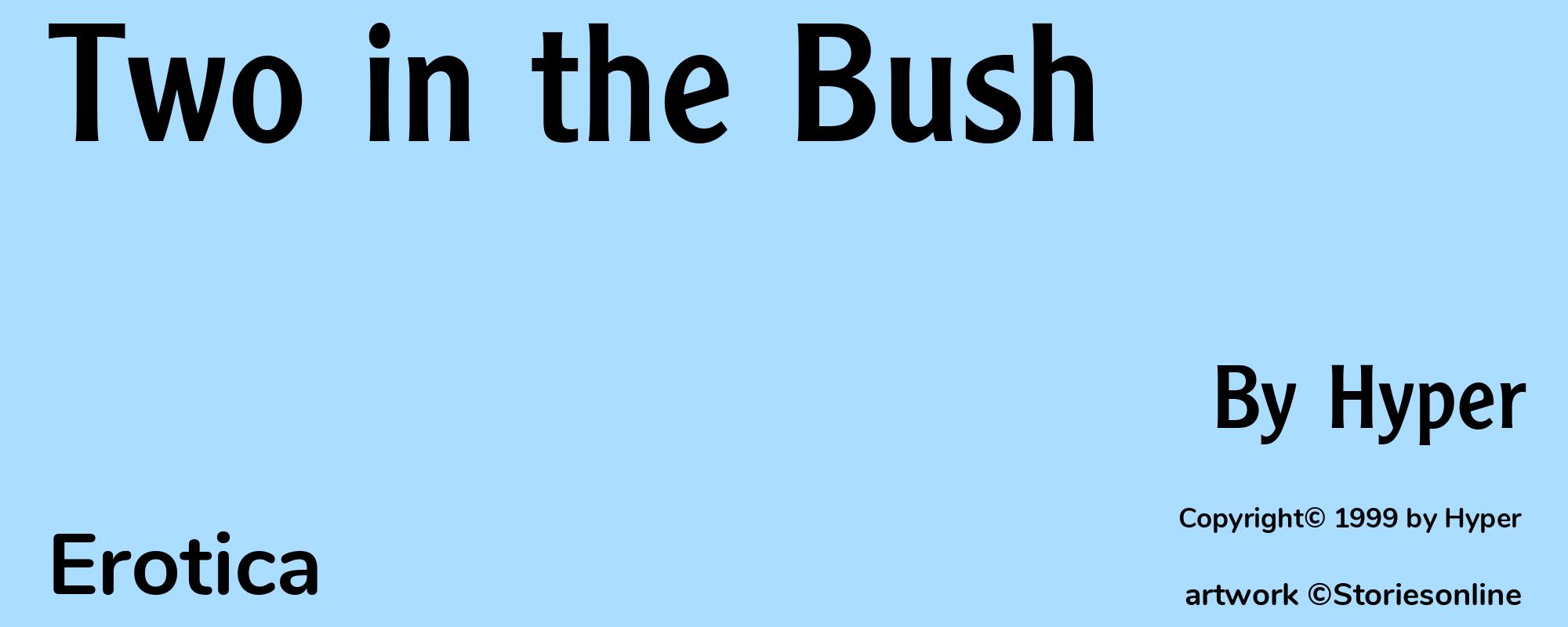 Two in the Bush - Cover