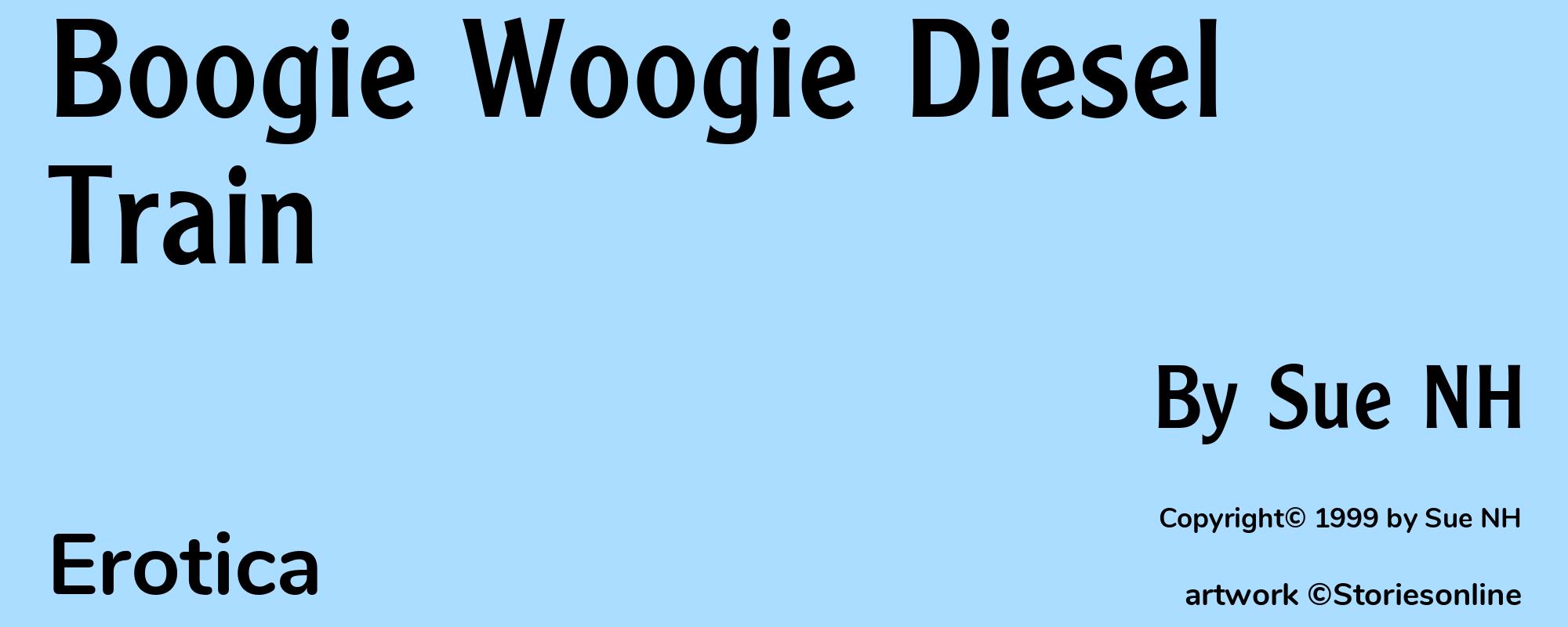 Boogie Woogie Diesel Train - Cover
