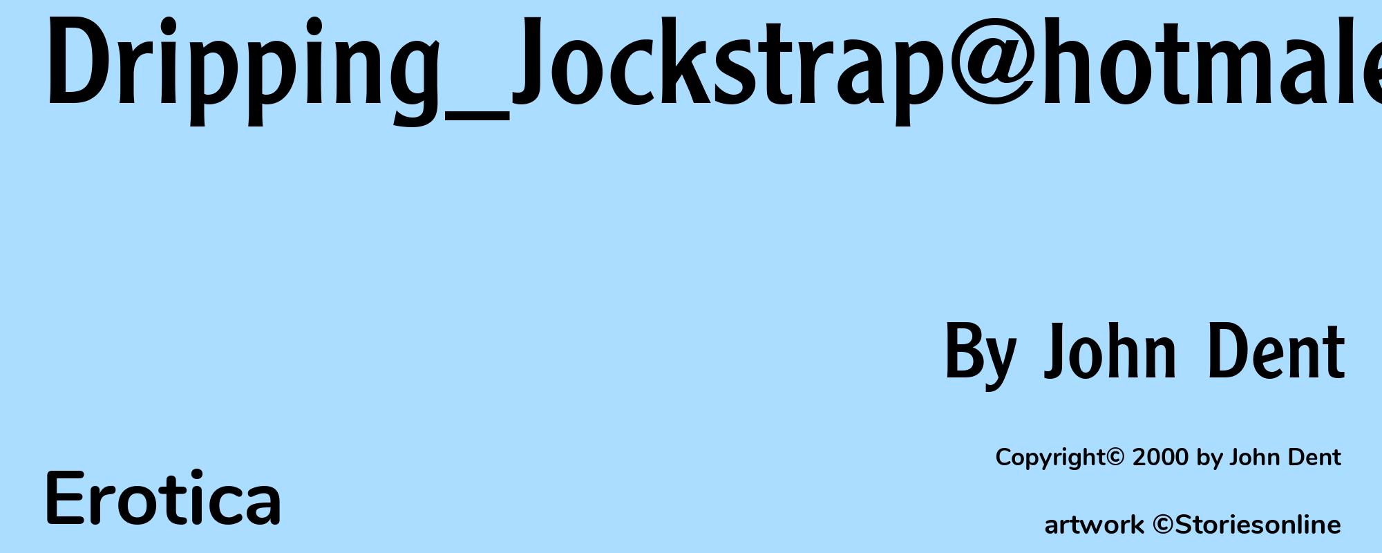 Dripping_Jockstrap@hotmale.com - Cover