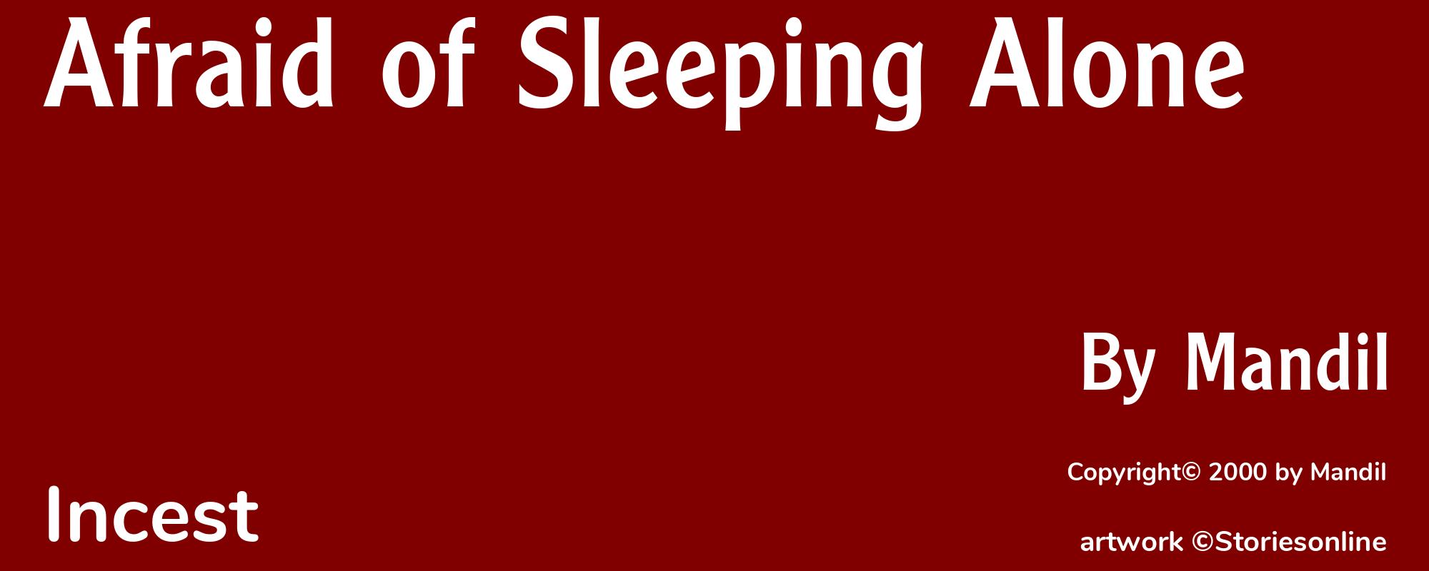 Afraid of Sleeping Alone - Cover