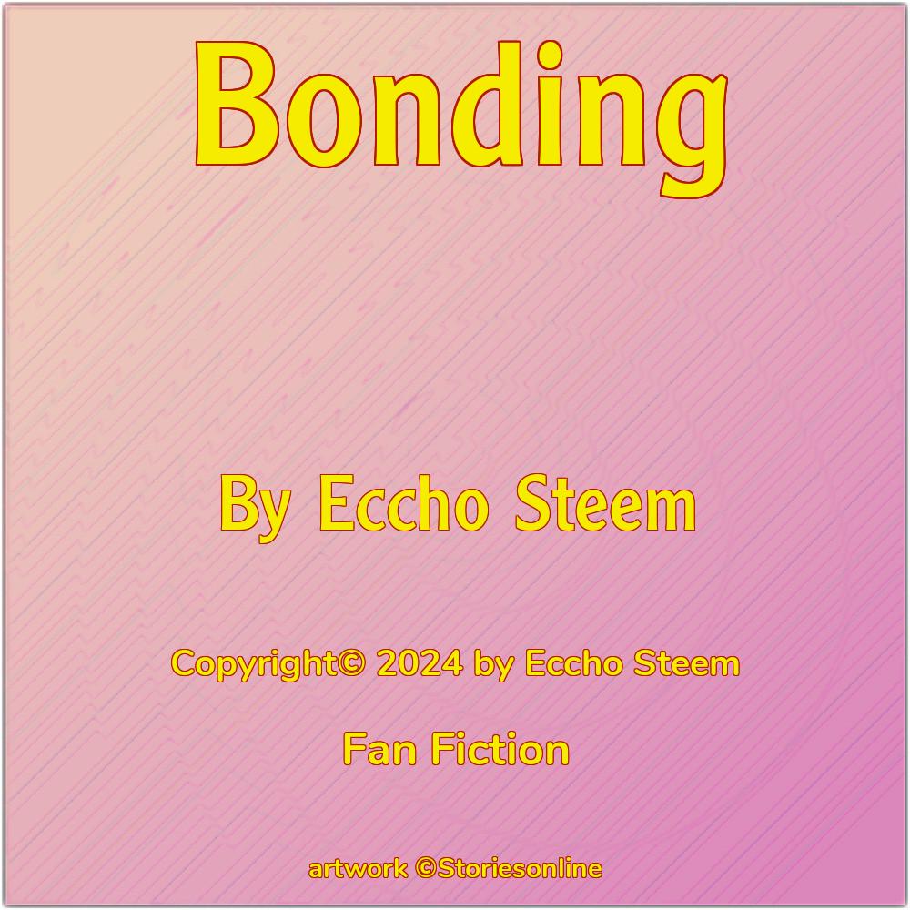 Bonding Fan Fiction Sex Story