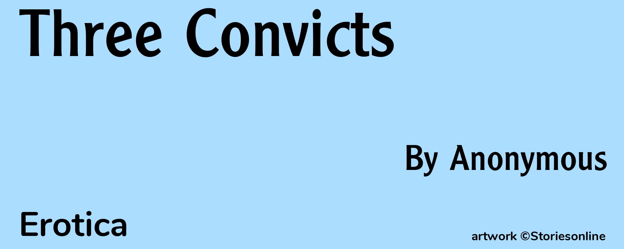 Three Convicts - Cover