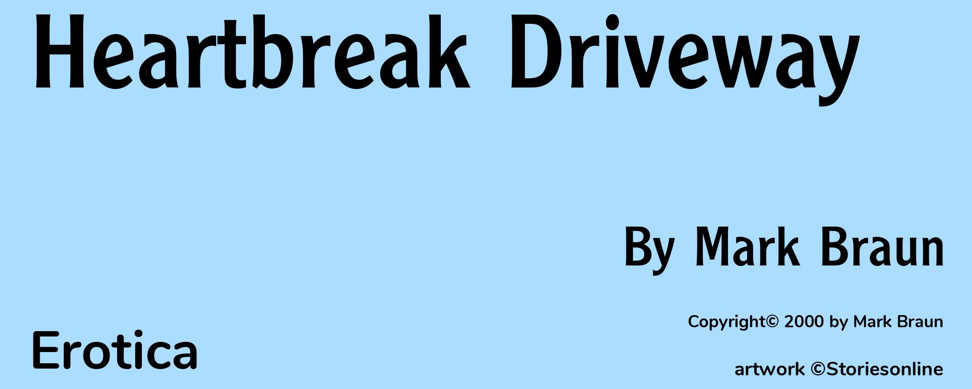 Heartbreak Driveway - Cover