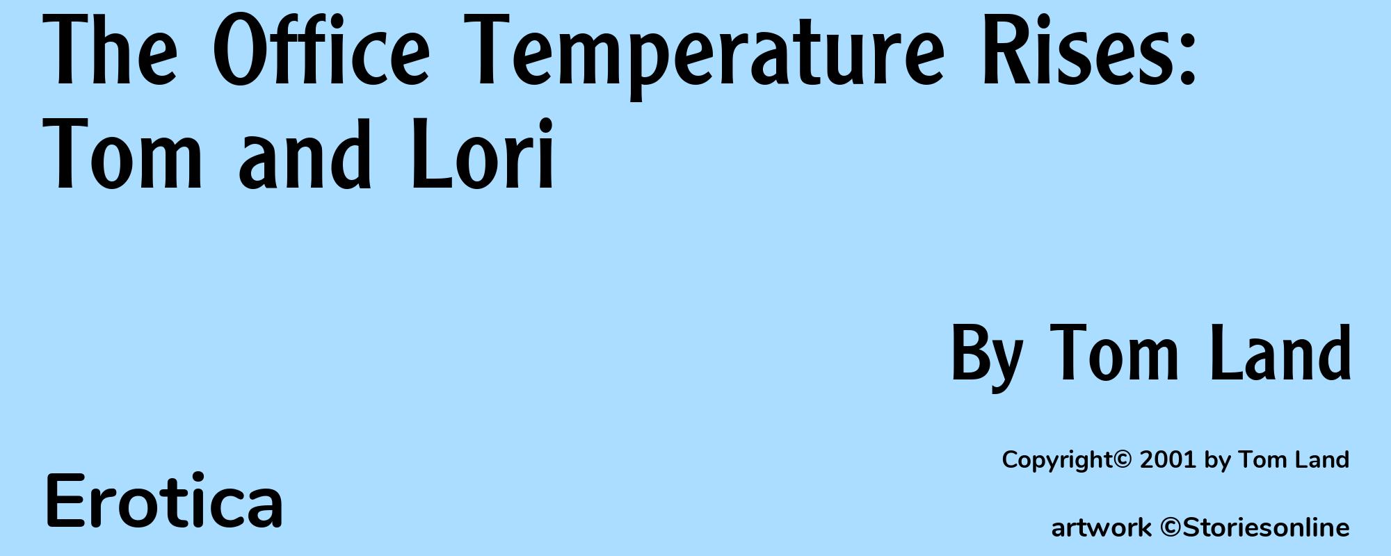 The Office Temperature Rises: Tom and Lori - Cover