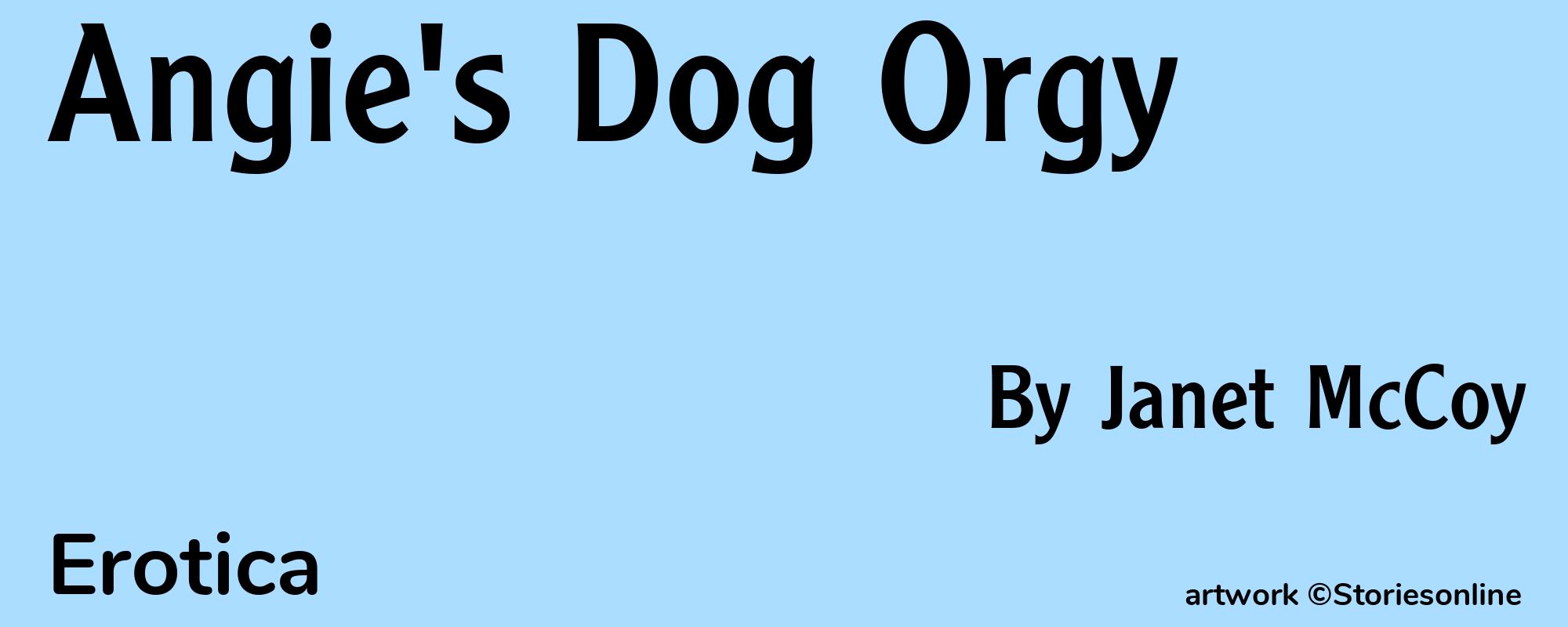 Angie's Dog Orgy - Cover