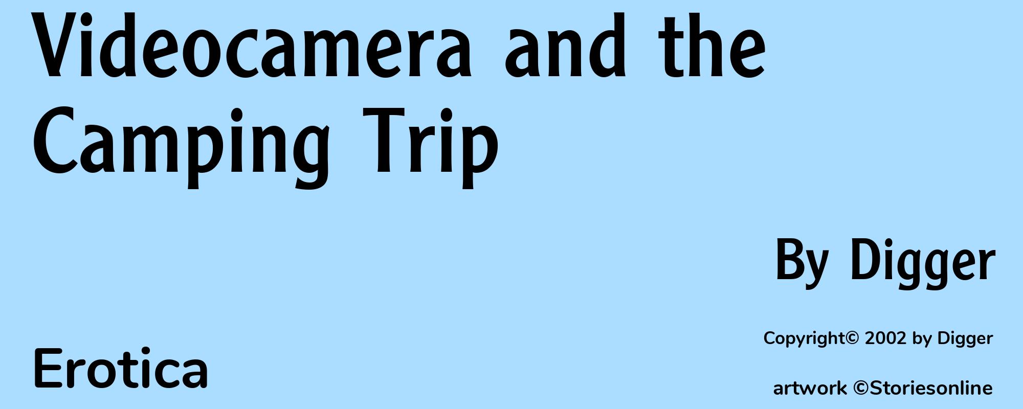 Videocamera and the Camping Trip - Cover