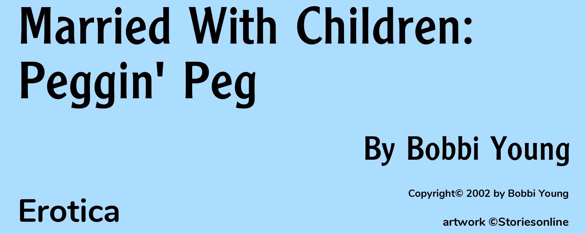 Married With Children: Peggin' Peg - Cover