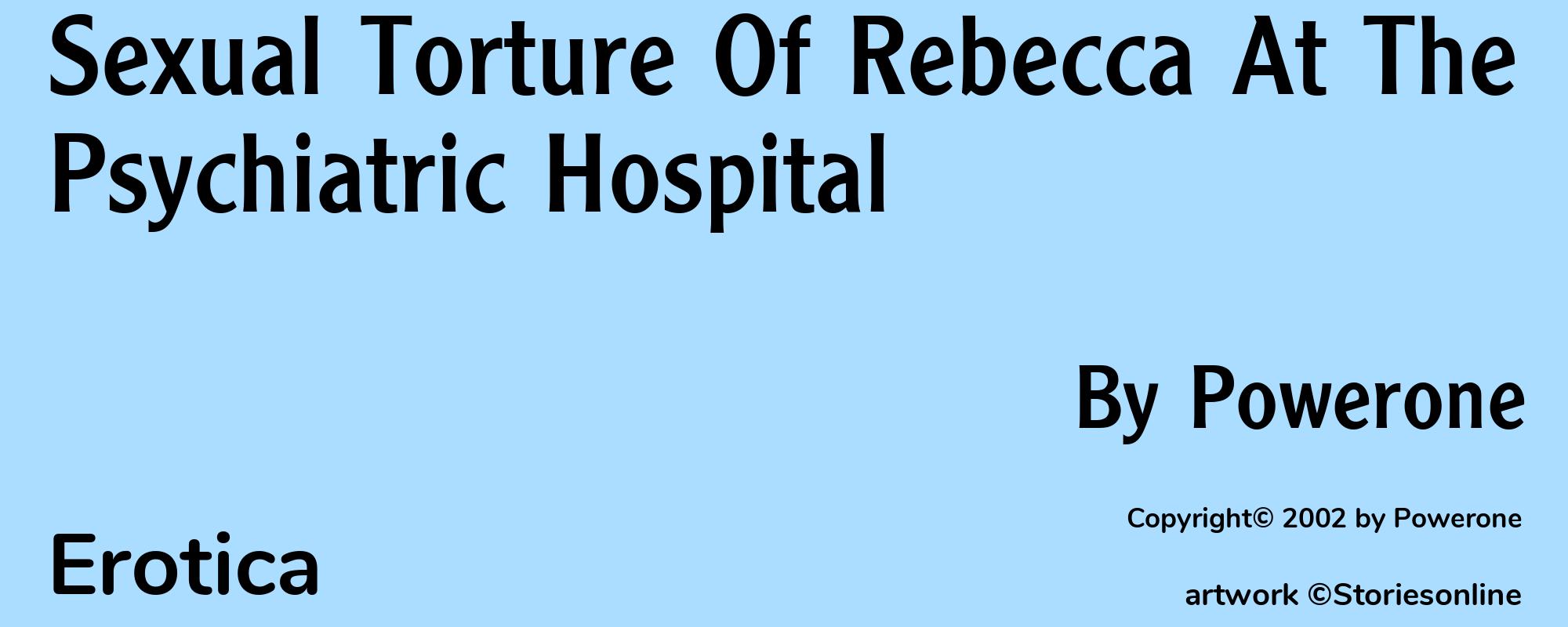 Sexual Torture Of Rebecca At The Psychiatric Hospital - Cover