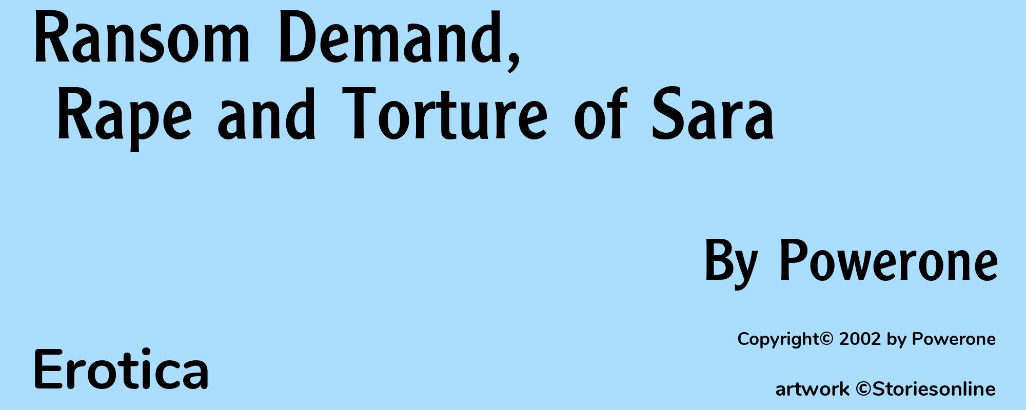 Ransom Demand, Rape and Torture of Sara - Cover