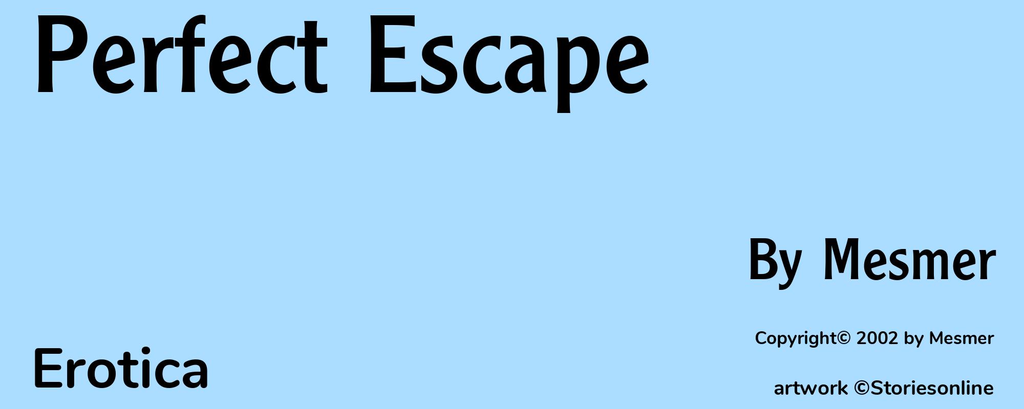 Perfect Escape - Cover