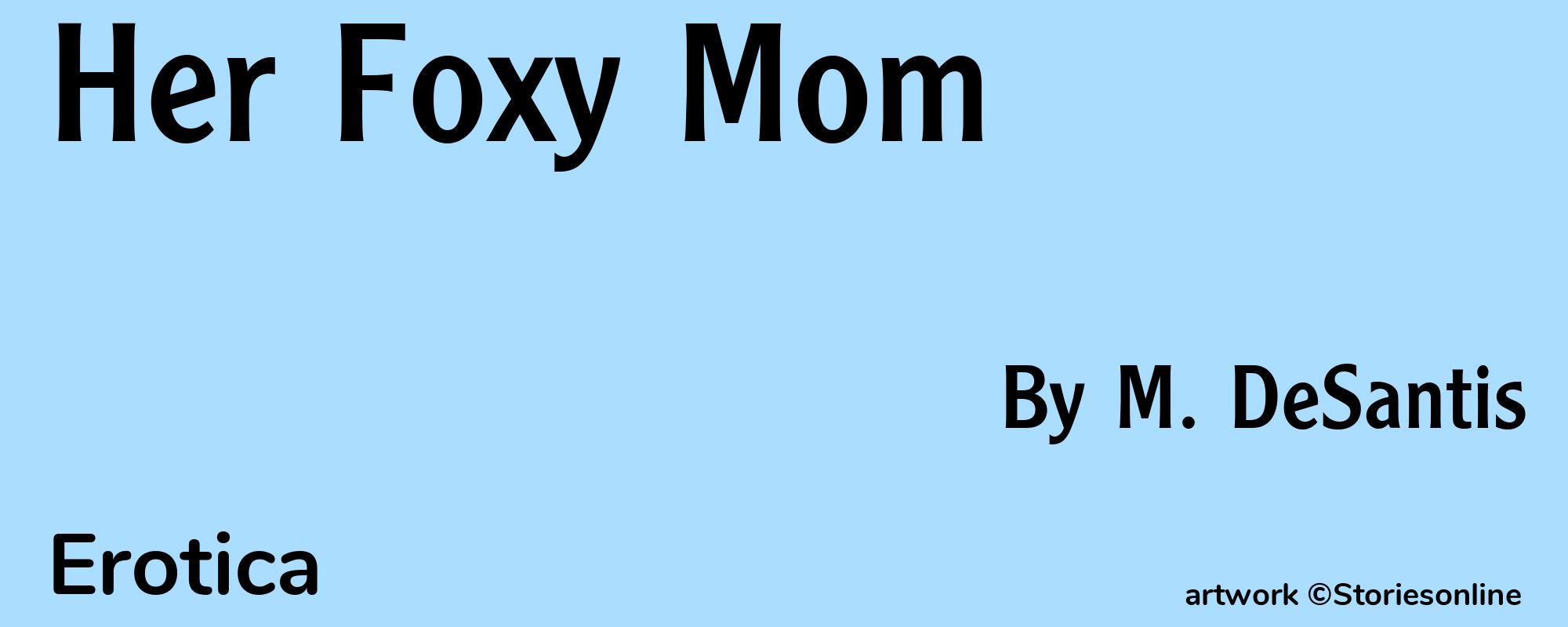 Her Foxy Mom - Cover