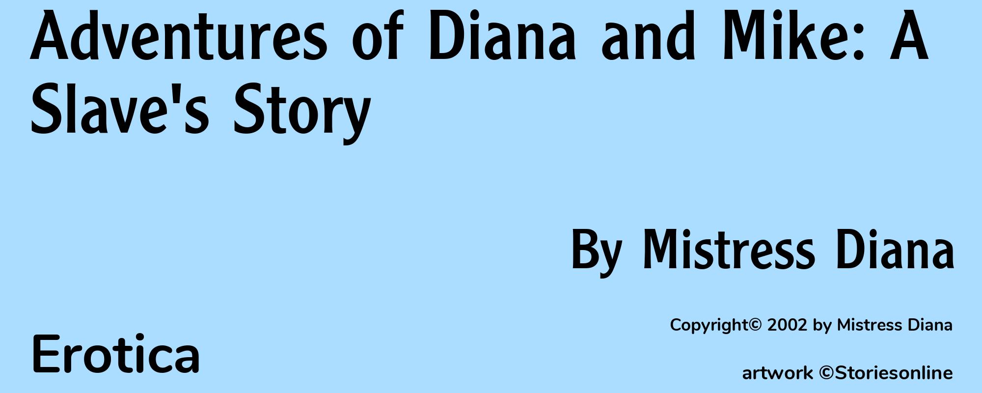 Adventures of Diana and Mike: A Slave's Story - Cover