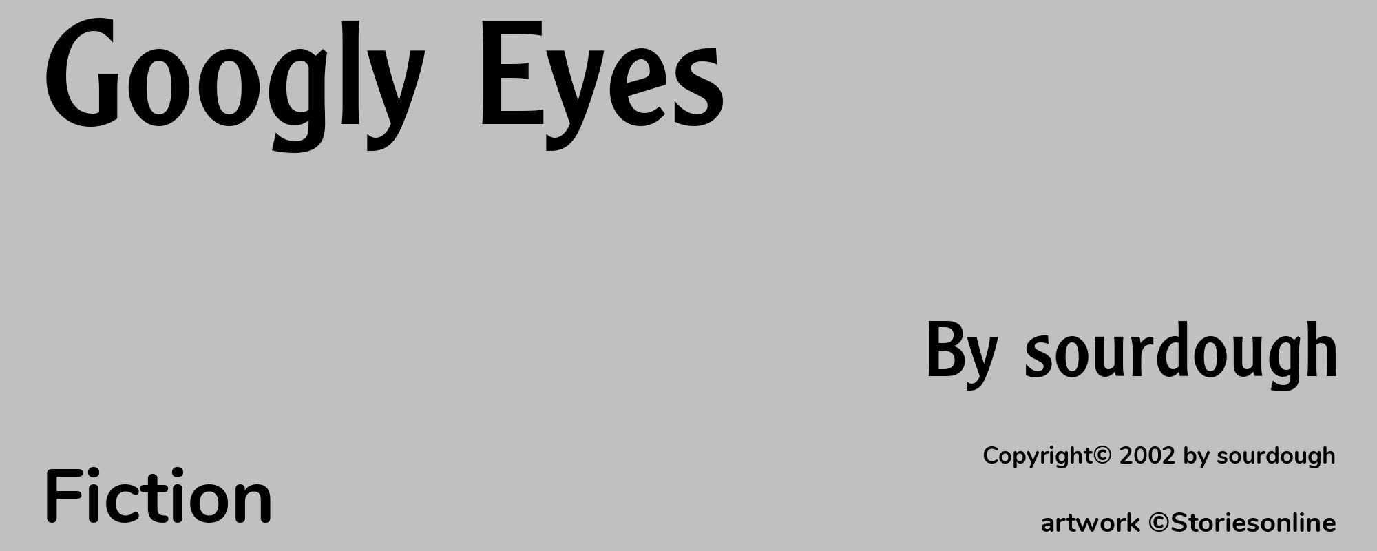 Googly Eyes - Cover
