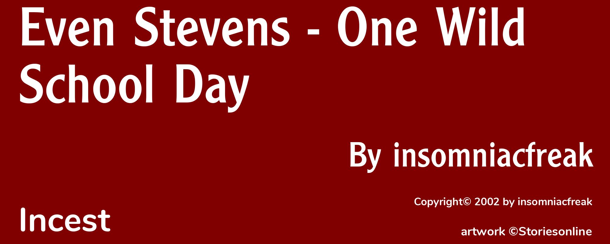 Even Stevens - One Wild School Day - Cover