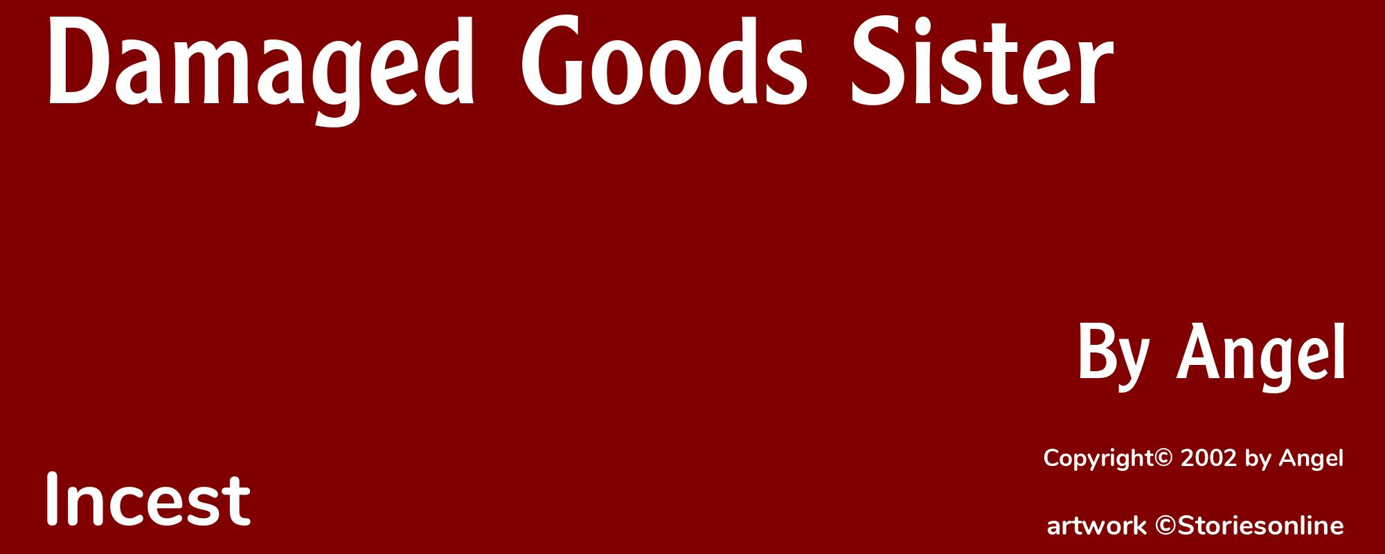 Damaged Goods Sister - Cover