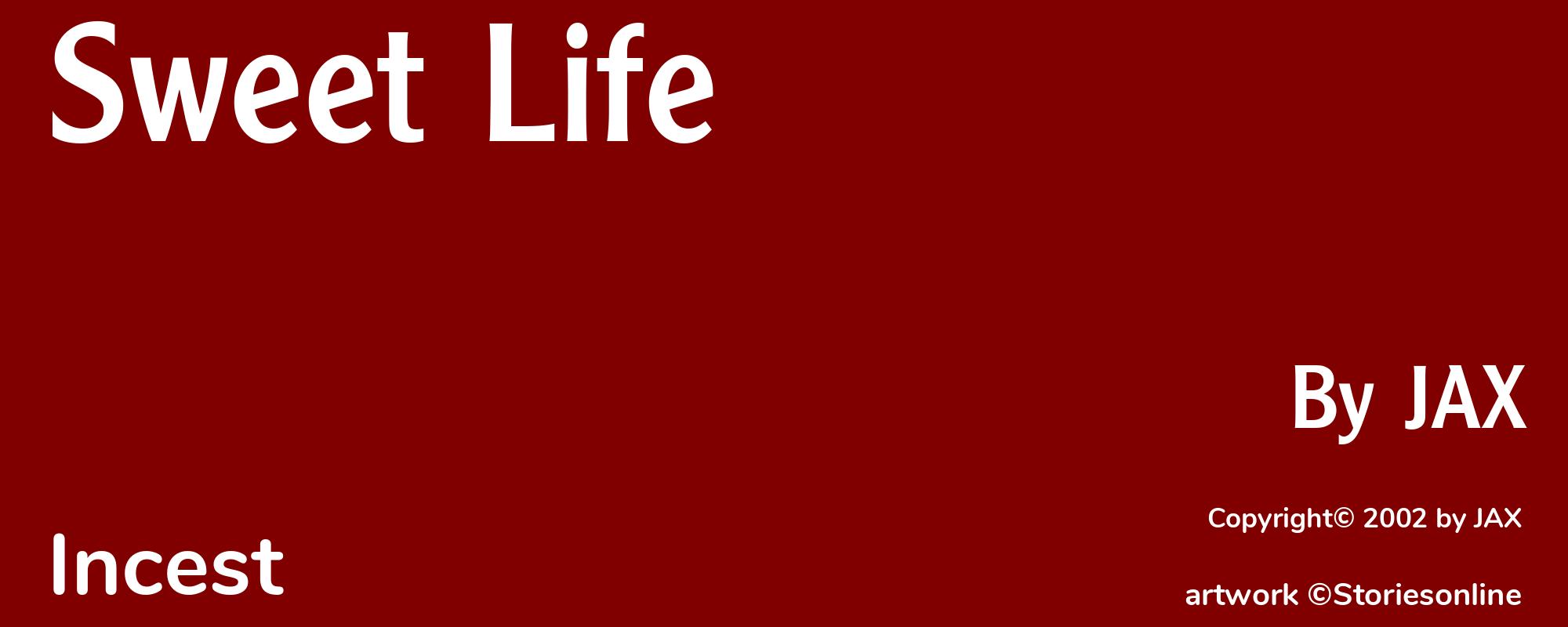 Sweet Life - Cover