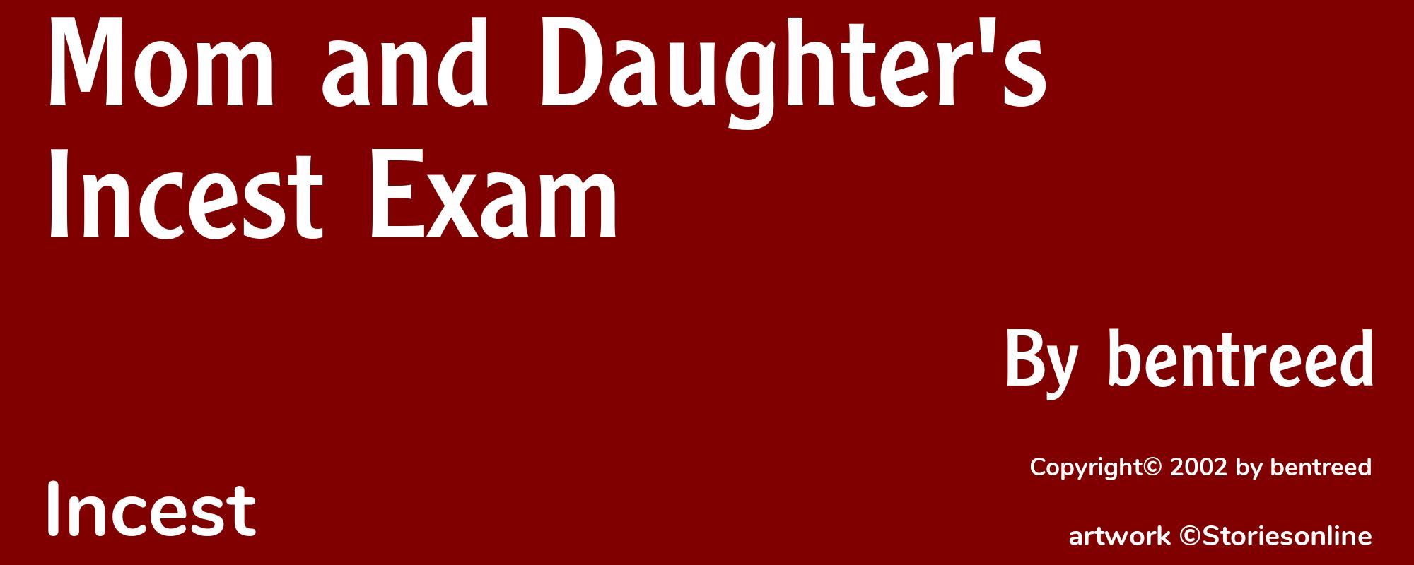 Mom and Daughter's  Incest Exam - Cover