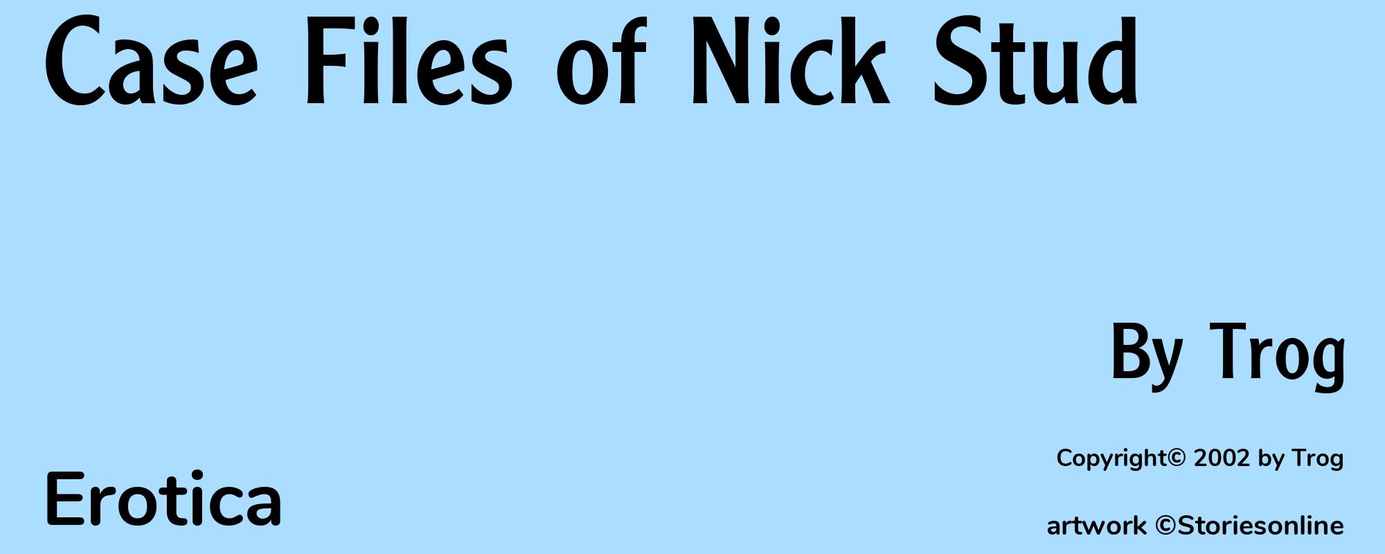 Case Files of Nick Stud - Cover
