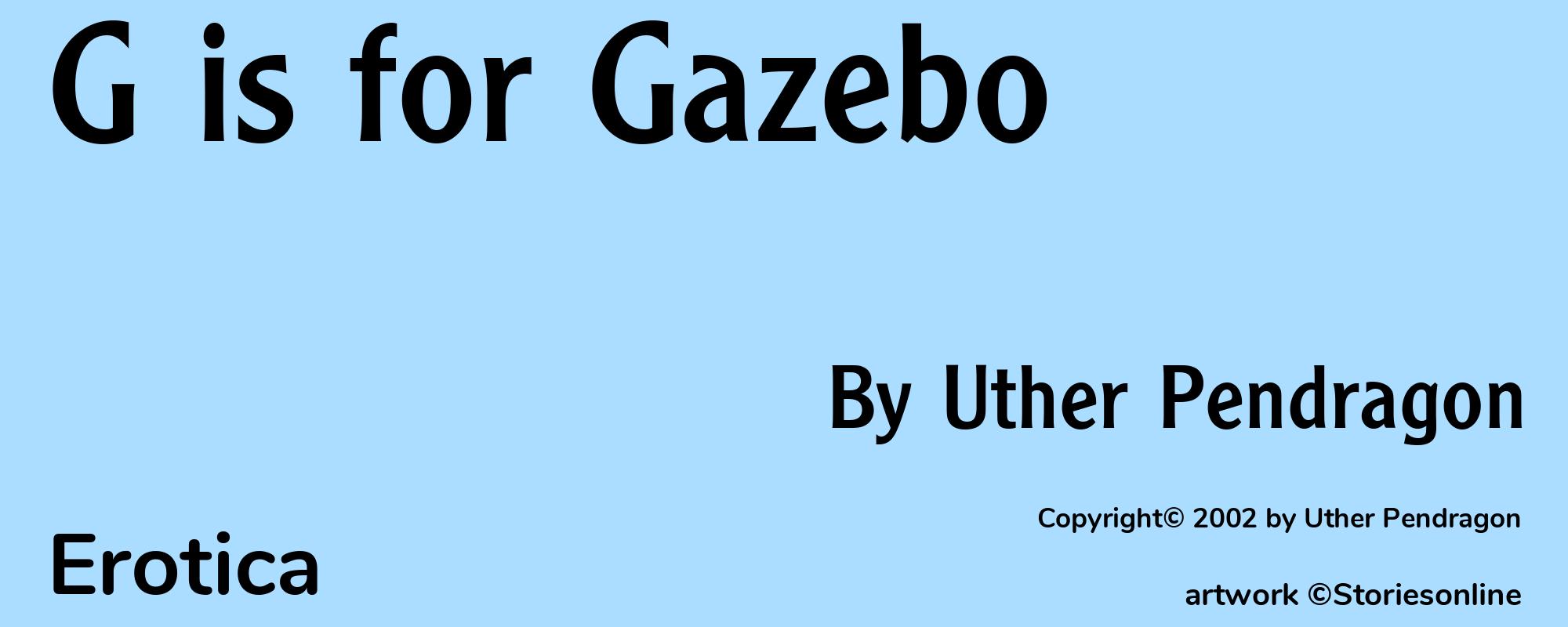 G is for Gazebo - Cover
