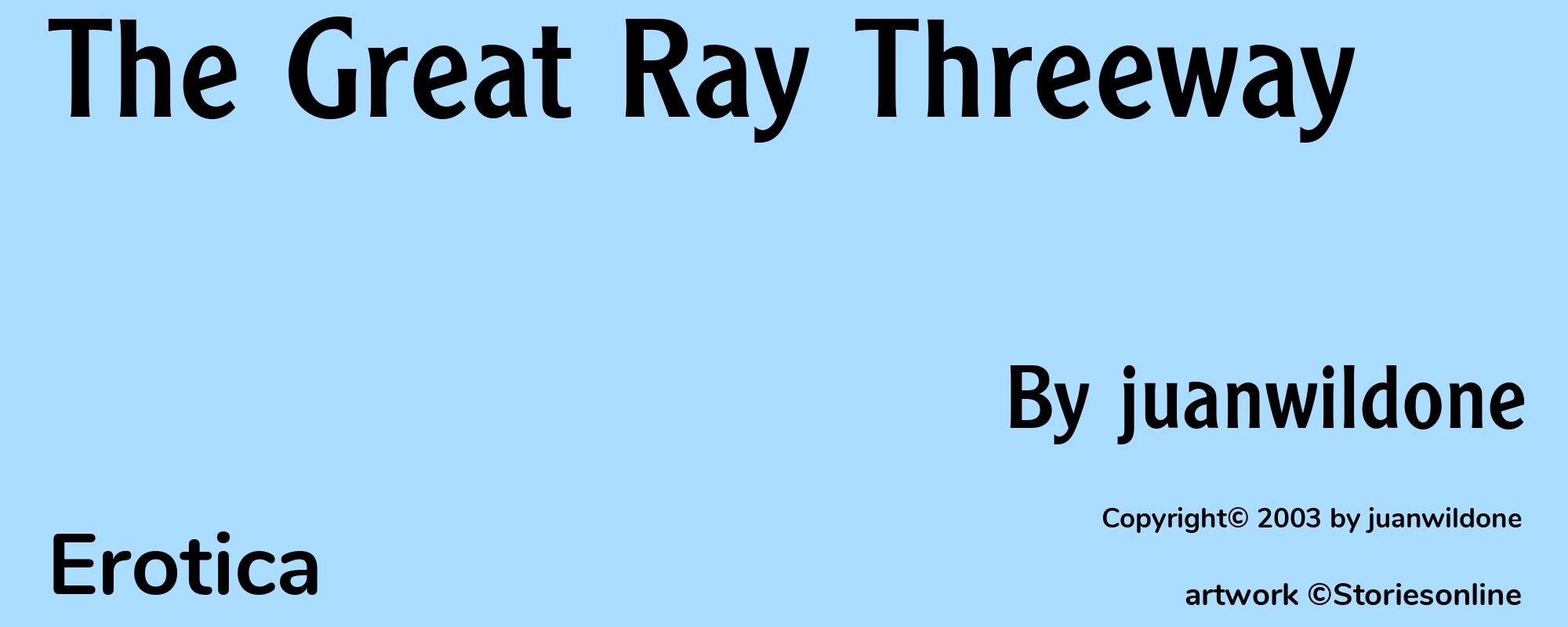The Great Ray Threeway - Cover