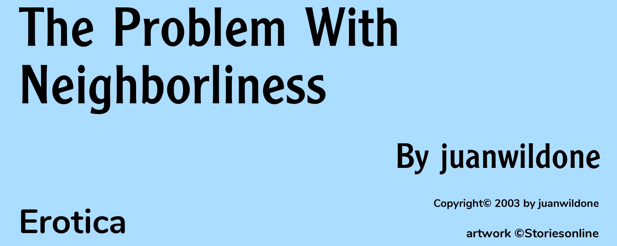 The Problem With Neighborliness - Cover