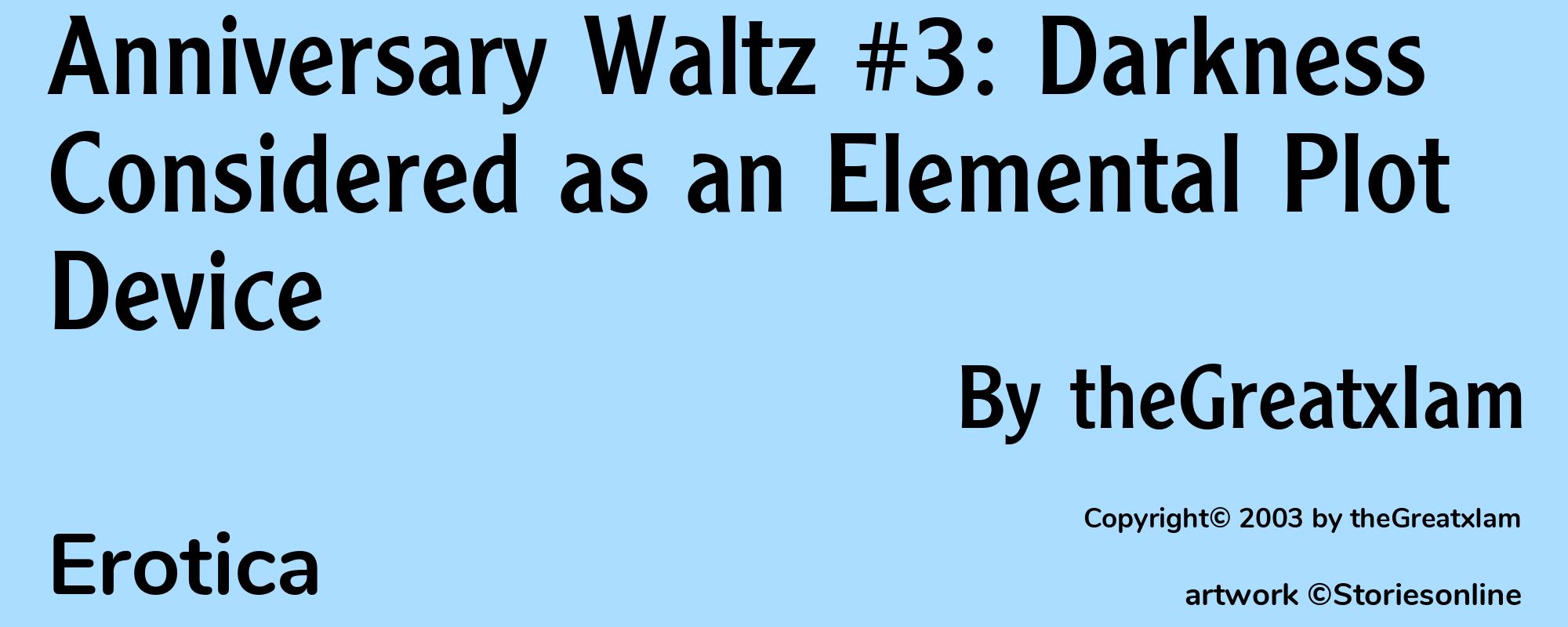 Anniversary Waltz #3: Darkness Considered as an Elemental Plot Device - Cover