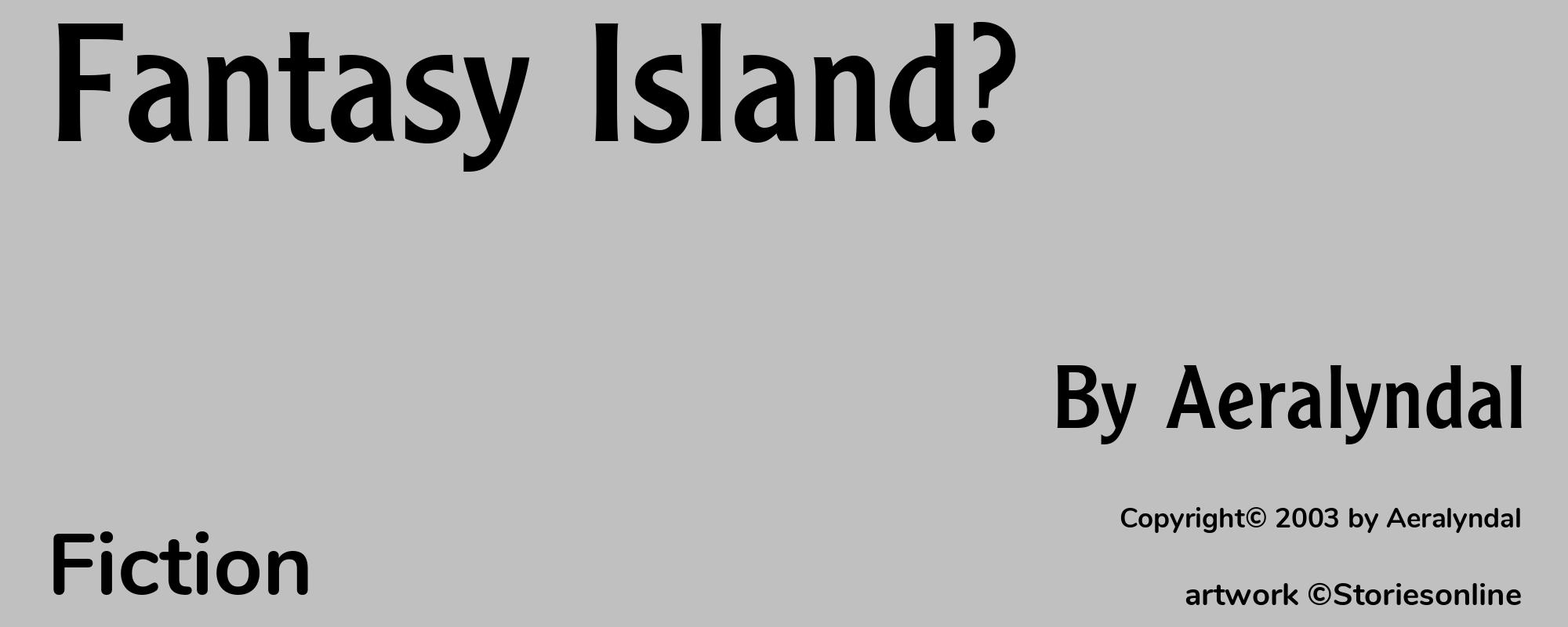 Fantasy Island? - Cover
