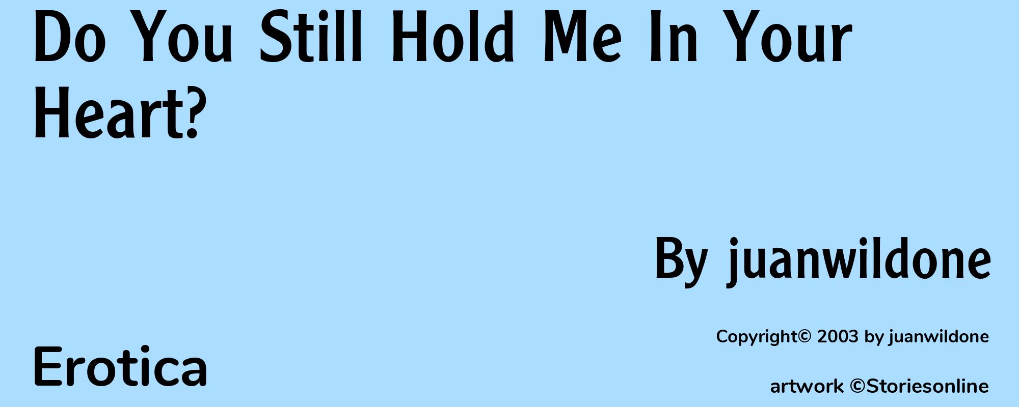 Do You Still Hold Me In Your Heart? - Cover
