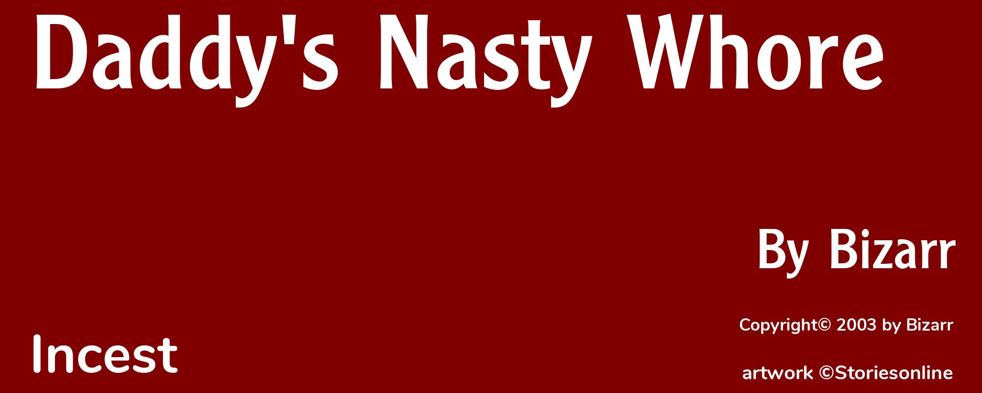 Daddy's Nasty Whore - Cover