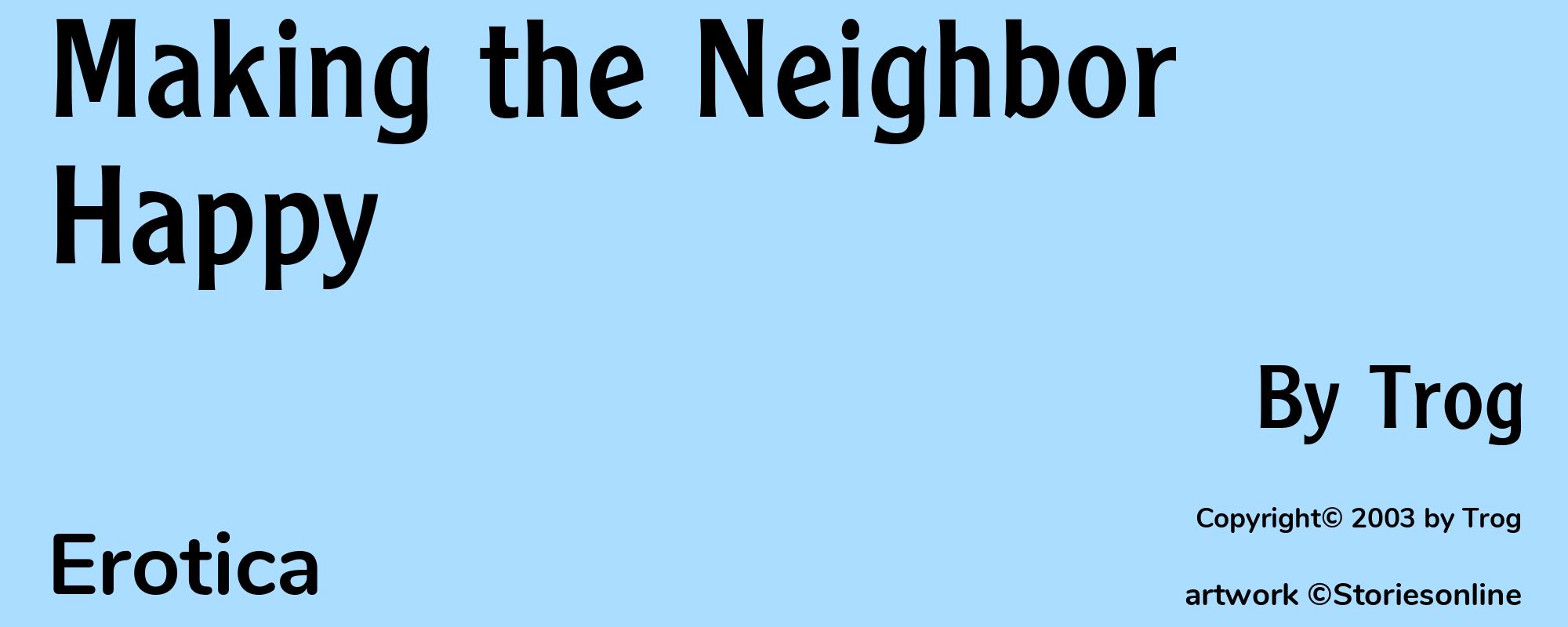 Making the Neighbor Happy - Cover