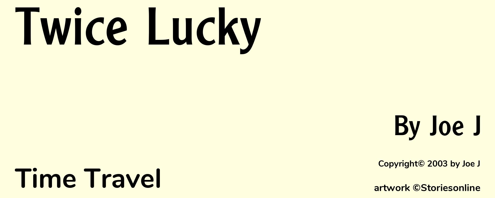 Twice Lucky - Cover