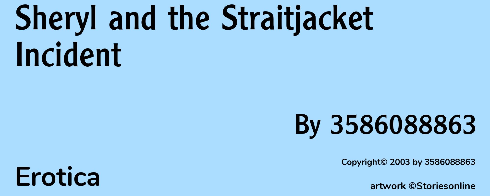 Sheryl and the Straitjacket Incident - Cover