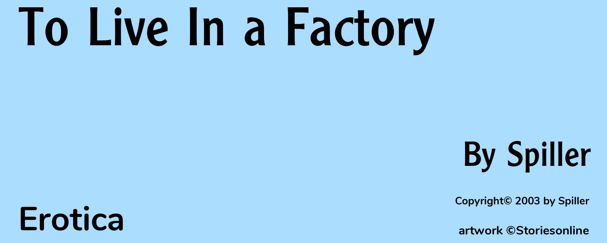 To Live In a Factory - Cover