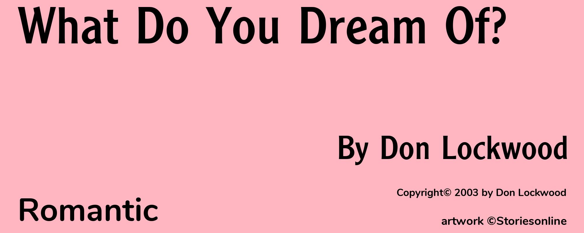 What Do You Dream Of? - Cover