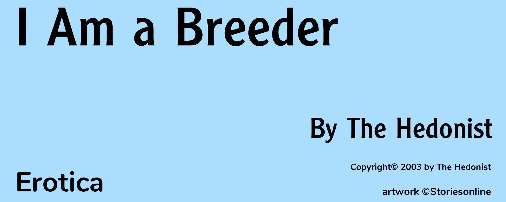 I Am a Breeder - Cover